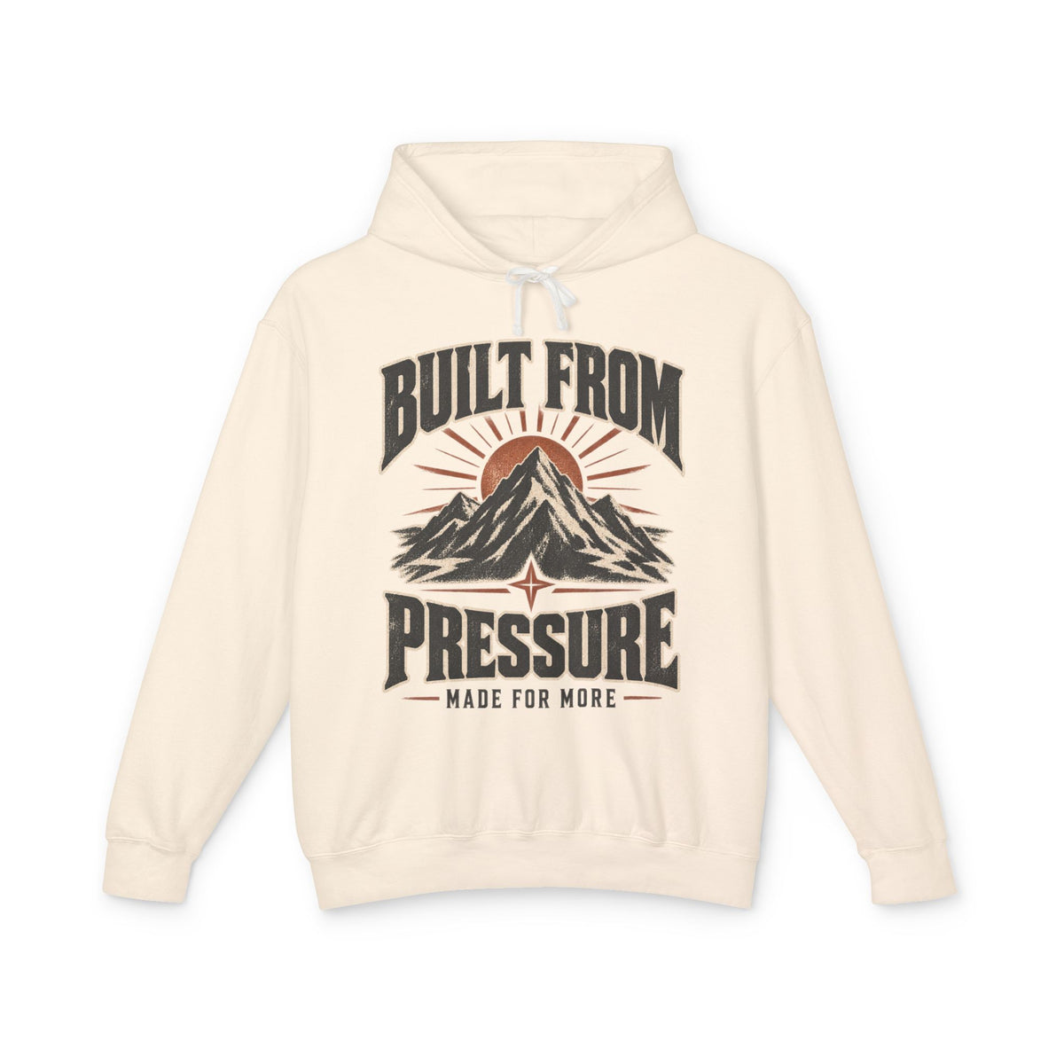 Built From Pressure -  Hooded Sweatshirt