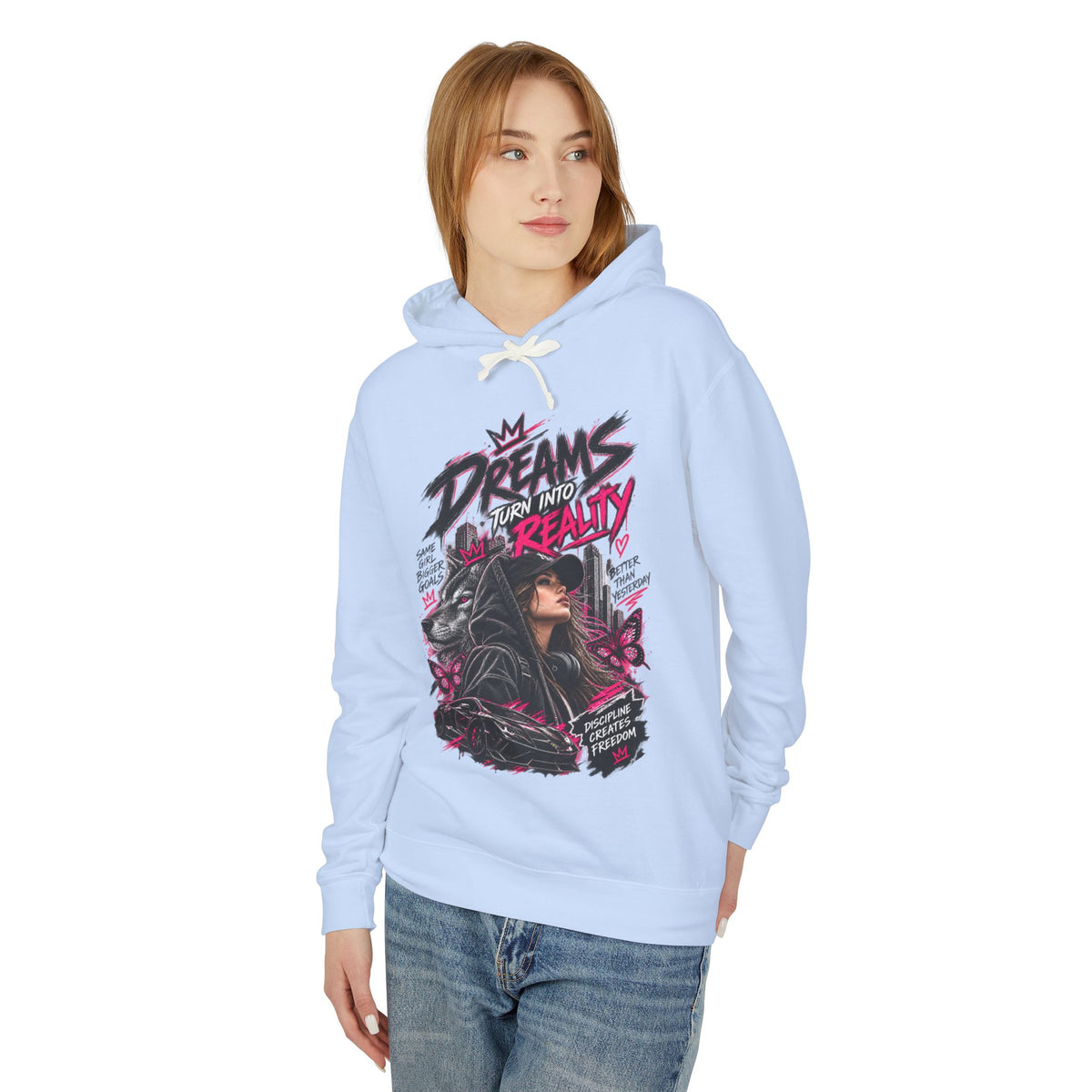 Hoodie — "Dreams Turn Into Reality" Graphic Pullover