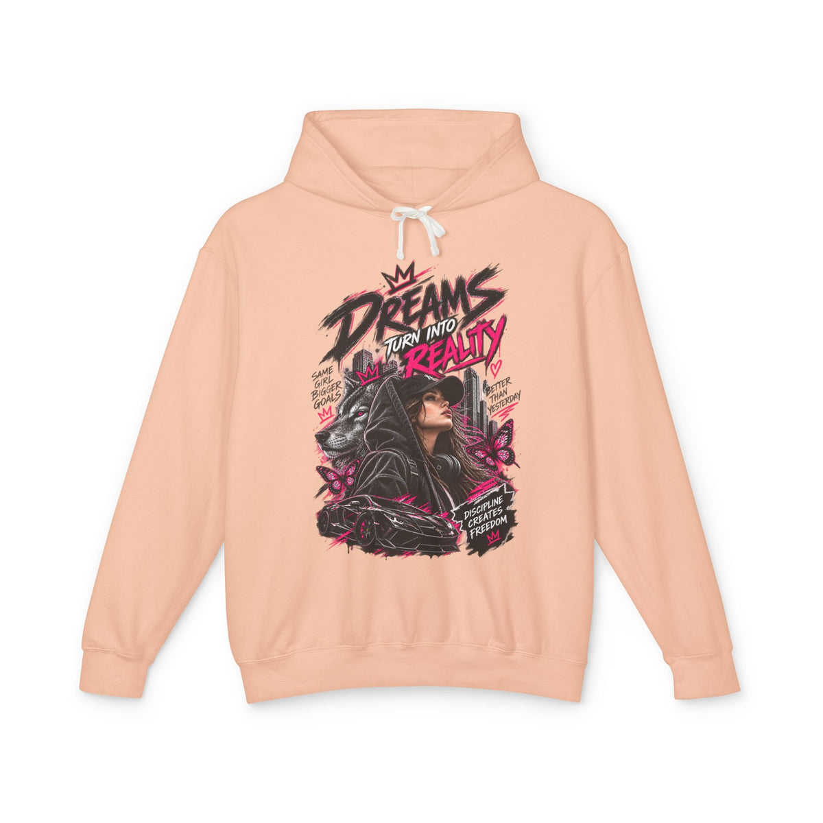 Hoodie — "Dreams Turn Into Reality" Graphic Pullover