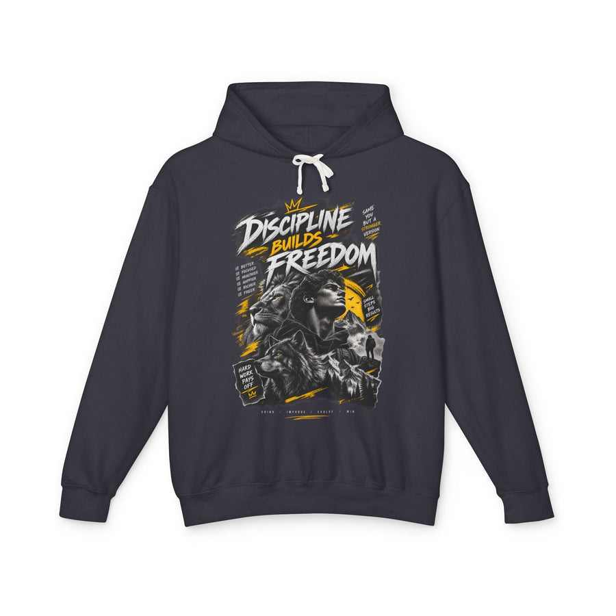 Discipline Builds Freedom Hoodie — Motivational Graphic Sweatshirt