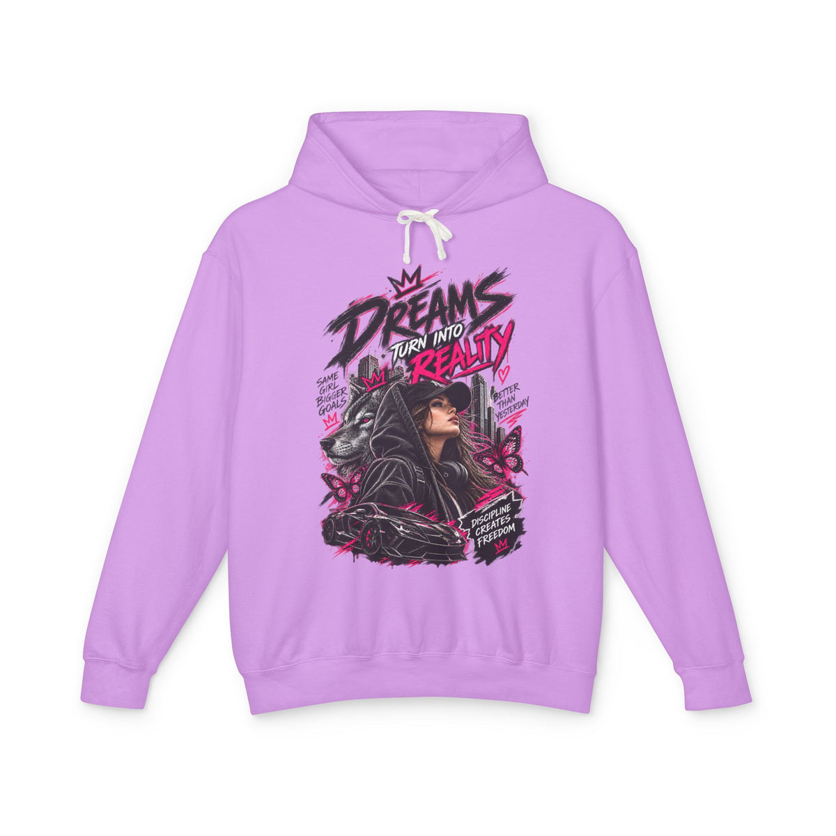 Hoodie — "Dreams Turn Into Reality" Graphic Pullover